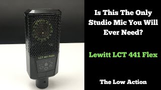 Video thumbnail for Lewitt LCT 441 Flex - A Quick Review by The Low Action by TheLowAction