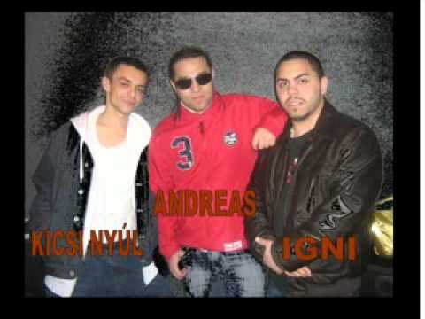 YouTube- IGNI FEAT ANDREAS FEAT KICSY NYUL.avi