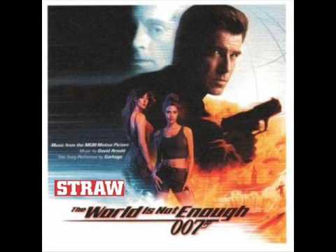 The World Is Not Enough - Straw