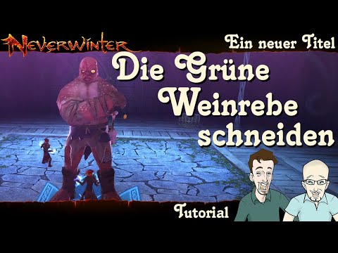 NEVERWINTER: So bekommst Du den Titel Die Grüne Weinrebe schneiden - KAMPAGNE SHARANDAR PS4 deutsch