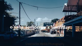 Download lagu O'yaba Tomorrow's Yesterday mp3 Download lagu O'yaba Tomorrow's Yesterday mp3