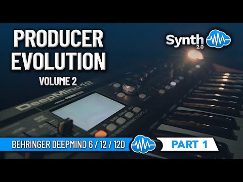 LDX205 - Producer Evolution V2 - Behringer Deepmind 6 / 12 / 12D ( over 200 presets ) - Video Preview 2