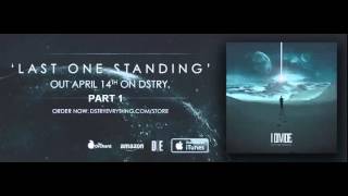Preview _Last One Standing_ Album Part 1 by I Divide