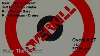Overkill - Burn The School