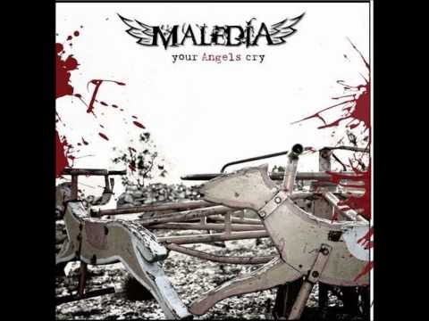 Maledia - YOUR ANGELS CRY