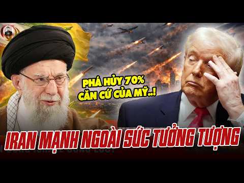 IRAN MẠNH NGOÀI SỨC TƯỞNG TƯỢNG: PHÁ HỦY 70% CĂN CỨ VÀ SỞ CHỈ HUY, LÀM MỸ TIÊU TỐN HÀNG CHỤC TỶ USD