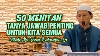 Download lagu IMPORTANT Q&A FOR US ALL - Ustadz Abu Yahya Badrusalam, Lc mp3
