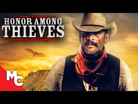 Honor Among Thieves | Full Western Action Movie | 2021