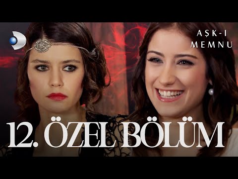 Aşk-ı Memnu | Özel Bölüm 12