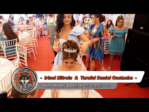 Irinel Mitroiu & Taraful Daniel Costache - 2 - Nunta Robert & Denisa 07.10.2023