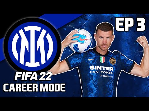 FIFA 22 INTER MILAN CAREER MODE EP3 - IT'S ALL ABOUT EDIN!!