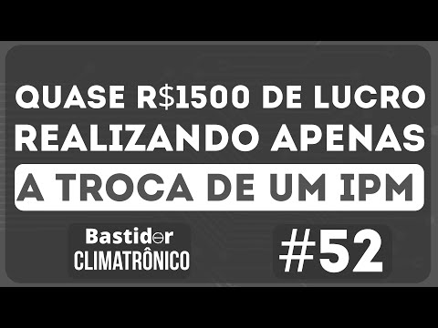 Vídeo: Troca de IPM VRF Midea — Caso R$1.500 em 4h (Guia Prático)