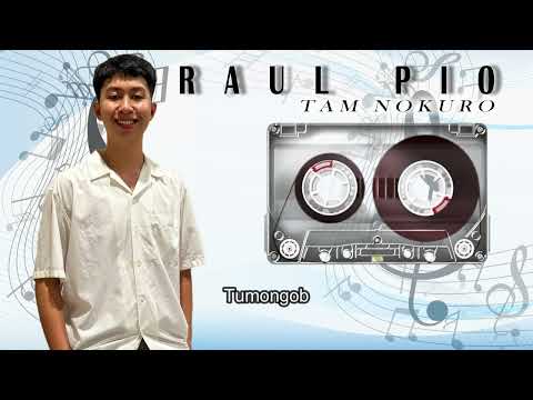TAM NOKURO - RAUL PIO