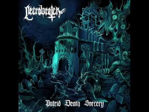 Necrowretch - Putrid Death Sorcery 2013 (Full)