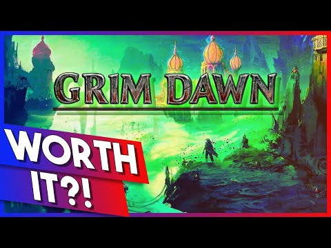 Grim Dawn Review // Is It Worth It?!