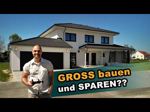 Große Fertighäuser SPARSAM bauen - Wie kann ich sparen, wenn ich ein GROSSES Fertighaus planen will?