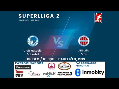 Superlliga2 masculina: CNSabadell - UBE L'Illa Grau (06/12 - 18:00h)