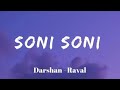 Soni Soni Lyrics Darshan Raval Jonita Gandhi Rochak Kohli