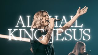 All Hail King Jesus - Live Music Video