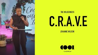 C.R.A.V.E