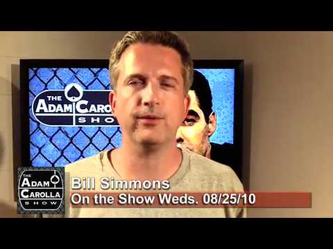 Bill Simmons on the Adam Carolla Show 08/25/10