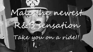 Malc take you on a ride