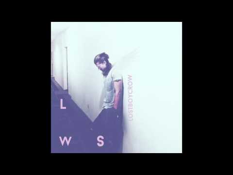 Lostboycrow - Love Won't Sleep