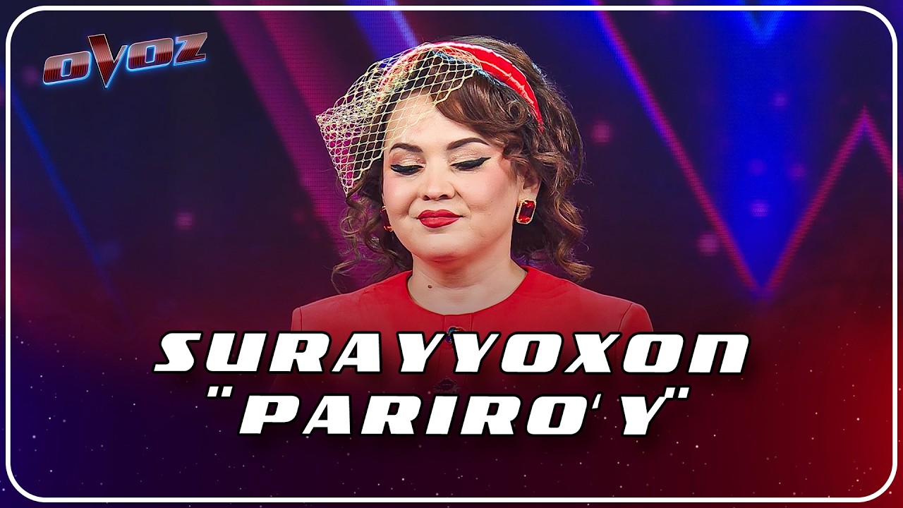Ovoz 2-mavsum - SURAYYOXON | PARIRO‘Y - MUXRIDDIN HOLIQOV @TheVoiceofUzbekistan​