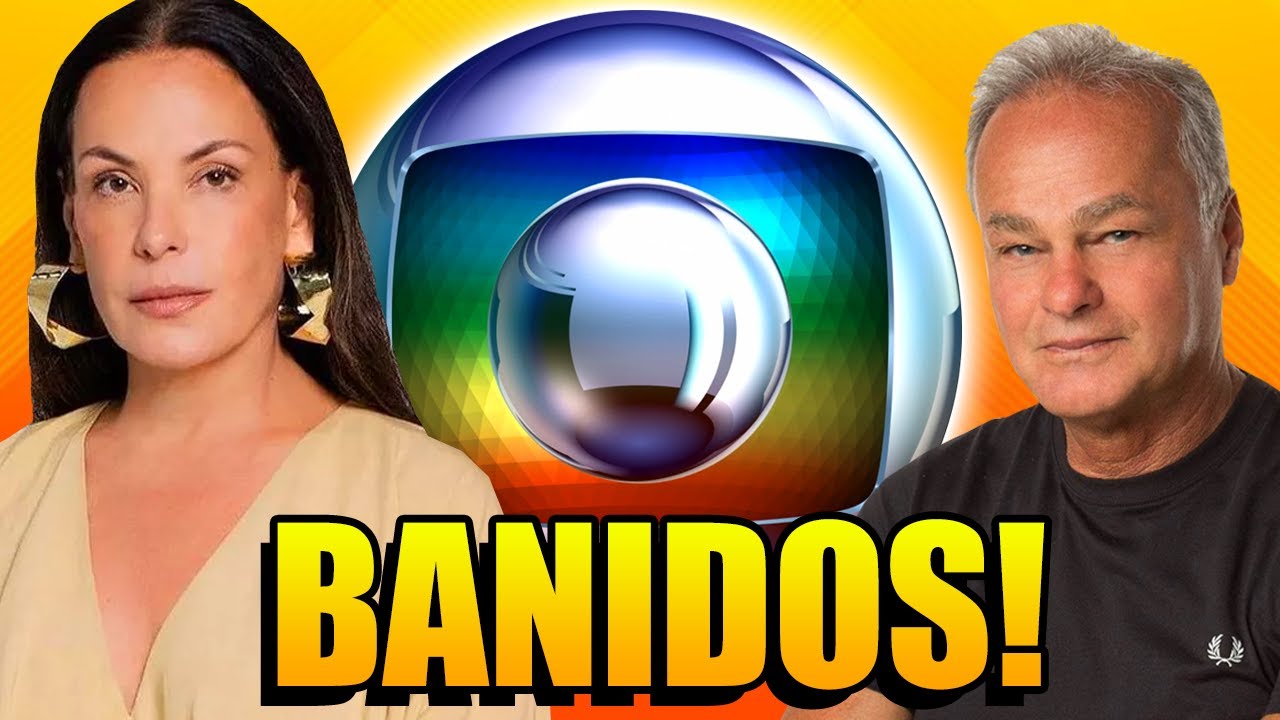 FAMOSOS QUE ESTÃO PROIBIDOS DE PISAR NA GLOBO! #2