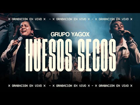 Grupo Yagox Huesos Secos ( Live)