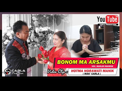 BONOM MA ARSAKMU Video Clip HOTMA NORAWATI MANIK