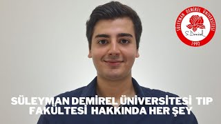 Süleyman Demirel Üniversitesi Tıp Fakültesi Tanıtımı