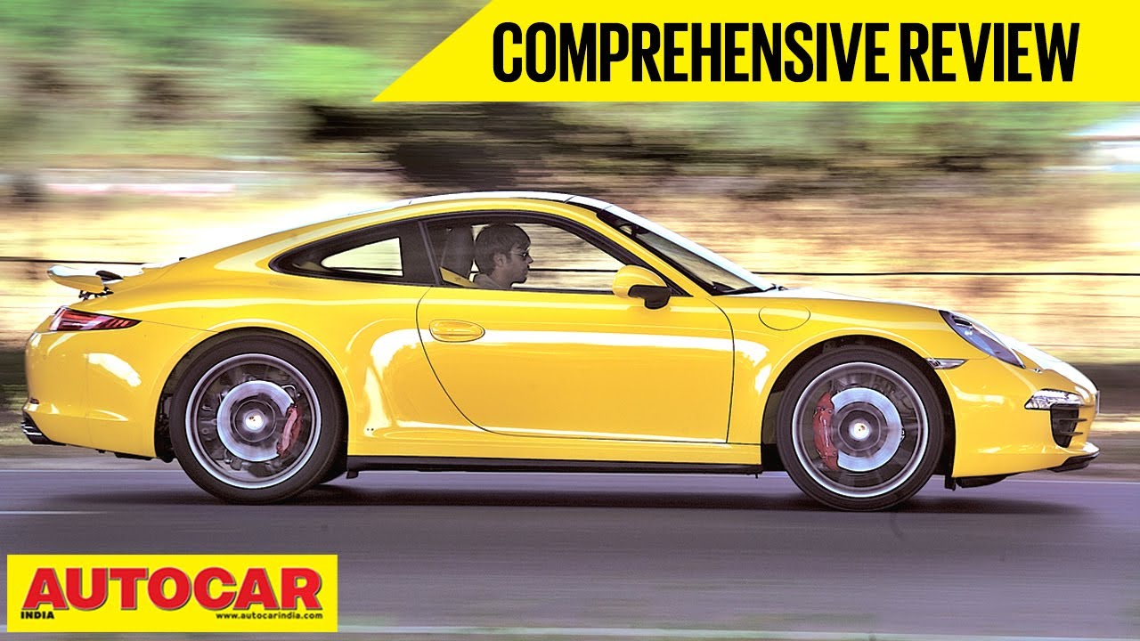 Porsche 911 Carerra 4S | Comprehensive Review | Autocar India