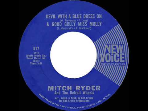 1966 HITS ARCHIVE: Devil With A Blue Dress On & Good Golly Miss Molly - Mitch Ryder (mono 45)