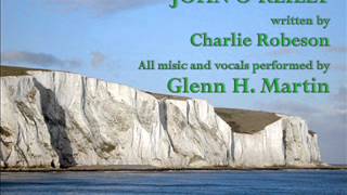 Glenn Martin - JOHN O&#39;REILLY (Charlie Robison cover)