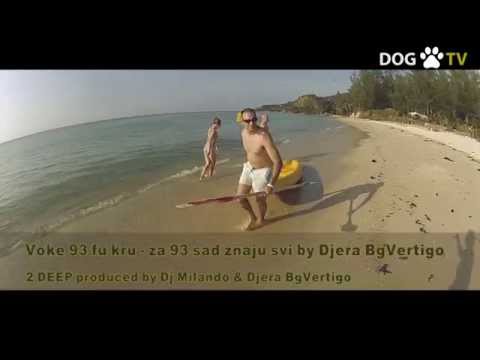 Voke 93 fu kru - Za 93 sad znaju svi (Official dogtv)