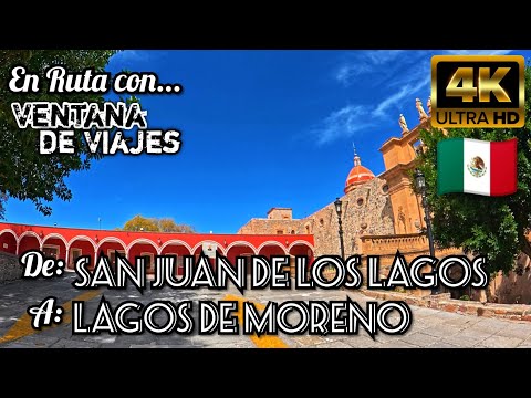 En Ruta: San Juan de los Lagos a Lagos de Moreno 🇲🇽 | Carretera 4K | Sonidos Reales