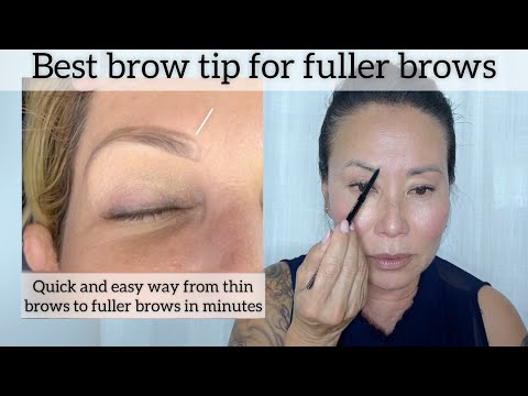 Best brow tip for fuller brows
