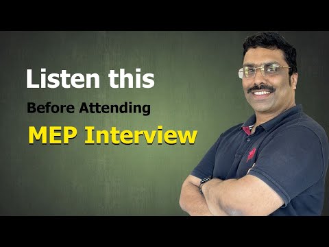 MEP INTERVIEW TIPS HOW TO COVER THIS COMMON QUESTION?