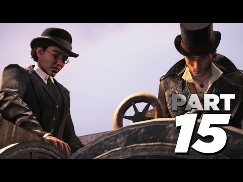 Assassin's Creed Syndicate - Walkthrough Gameplay Part 15 (AC Syndicate PS4)