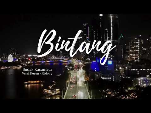 Bintang - Budak Kacamata [Cover] Versi Dusun