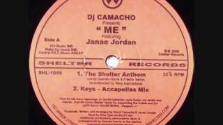 Dj Camacho ft Janae Jordan   Me the shelter anthem mix