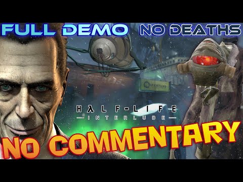 Half-Life 2: EPISODE 3 - INTERLUDE Demo - Full Walkthrough