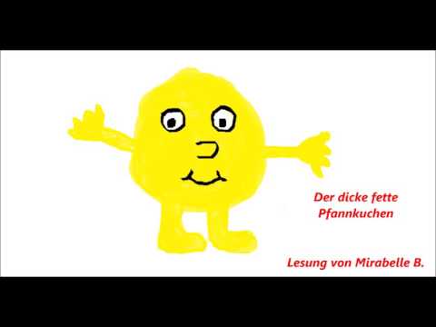 Der dicke fette Pfannkuchen - Märchen Kinder Hörbuch Lesung audiobook deutsch Vorlesen