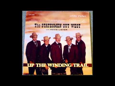Up The Winding Trail   The Statesmen Quartet with Hovie Lister