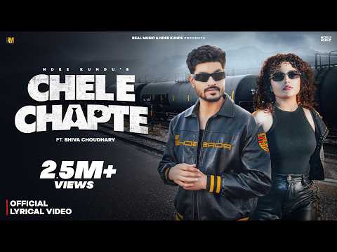 Chele Chapte — watch video