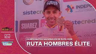 🔴EN VIVO🔴 Nacionales de Ruta 2026 - Ruta Hombres Élite