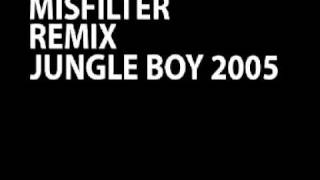 misfilter jungleboogy remix