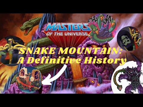 What is the History of Snake Mountain from Masters of the Universe (He-Man) Toy and Animation