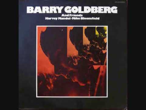 Barry Goldberg And Friends (Full Album)